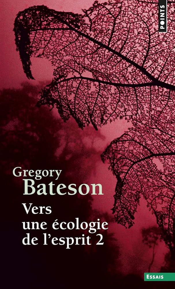 couverture "Vers une écologie de l'esprit" tome 2 